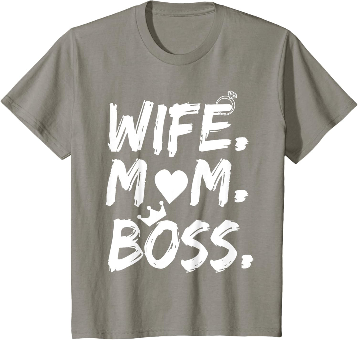 T-shirt for Wife Mom Boss Funny Mother's Day Mother Shirt