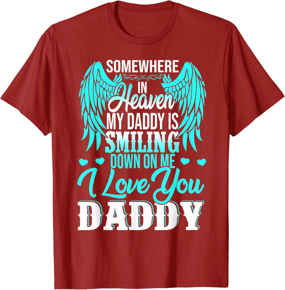 Proud My Daddy In Heaven Happy Father's Day Proud Of Daddy
