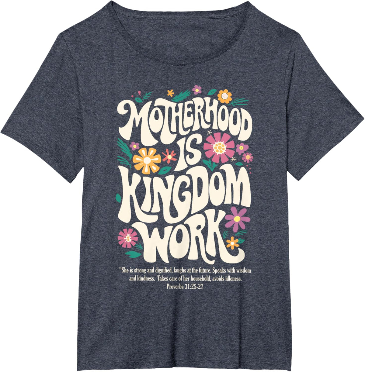 Christian Mom Motherhood is Kingdom Work Mother's Day