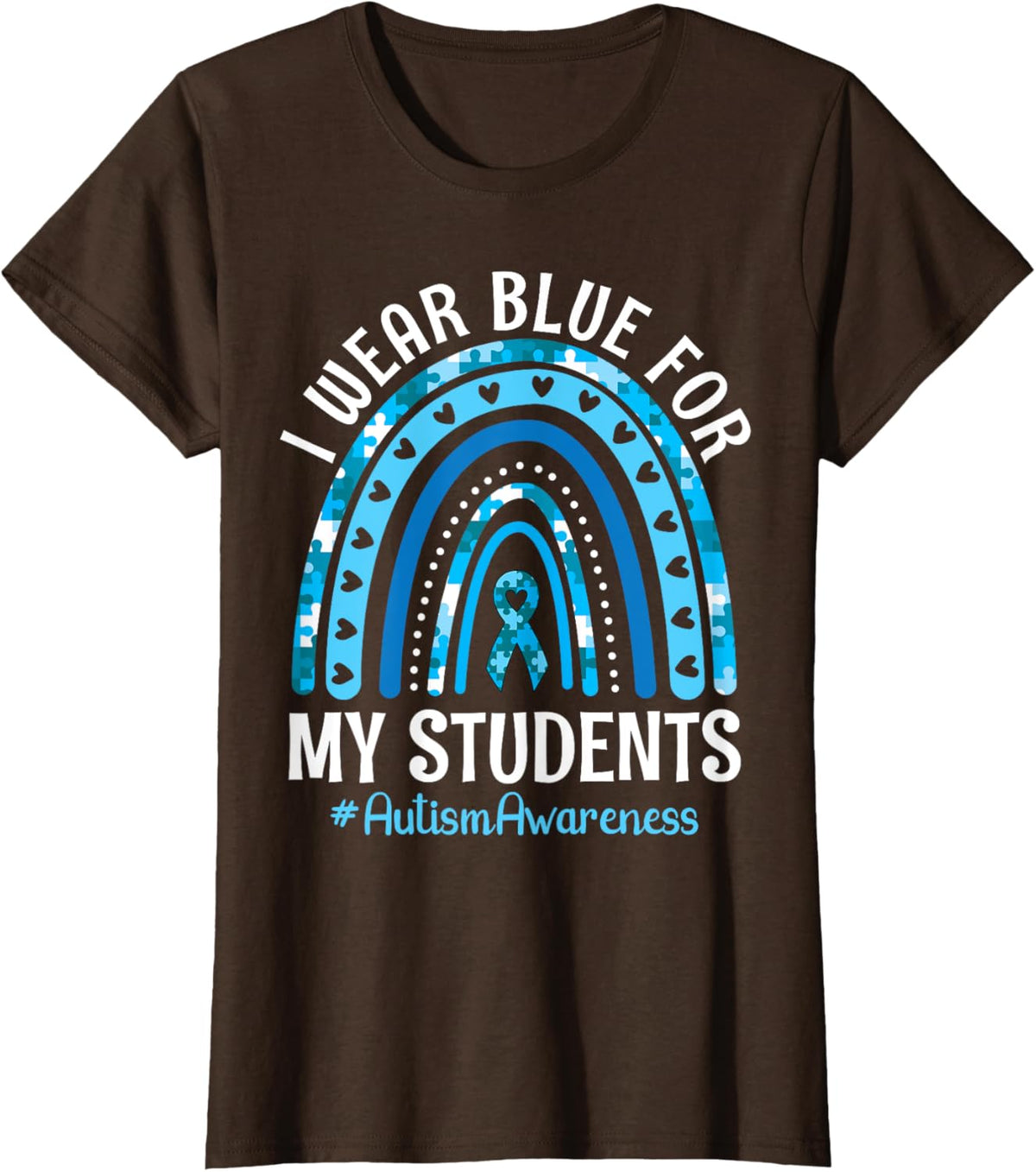Happy Teacher I Wear Blue For My Students Autism Awareness