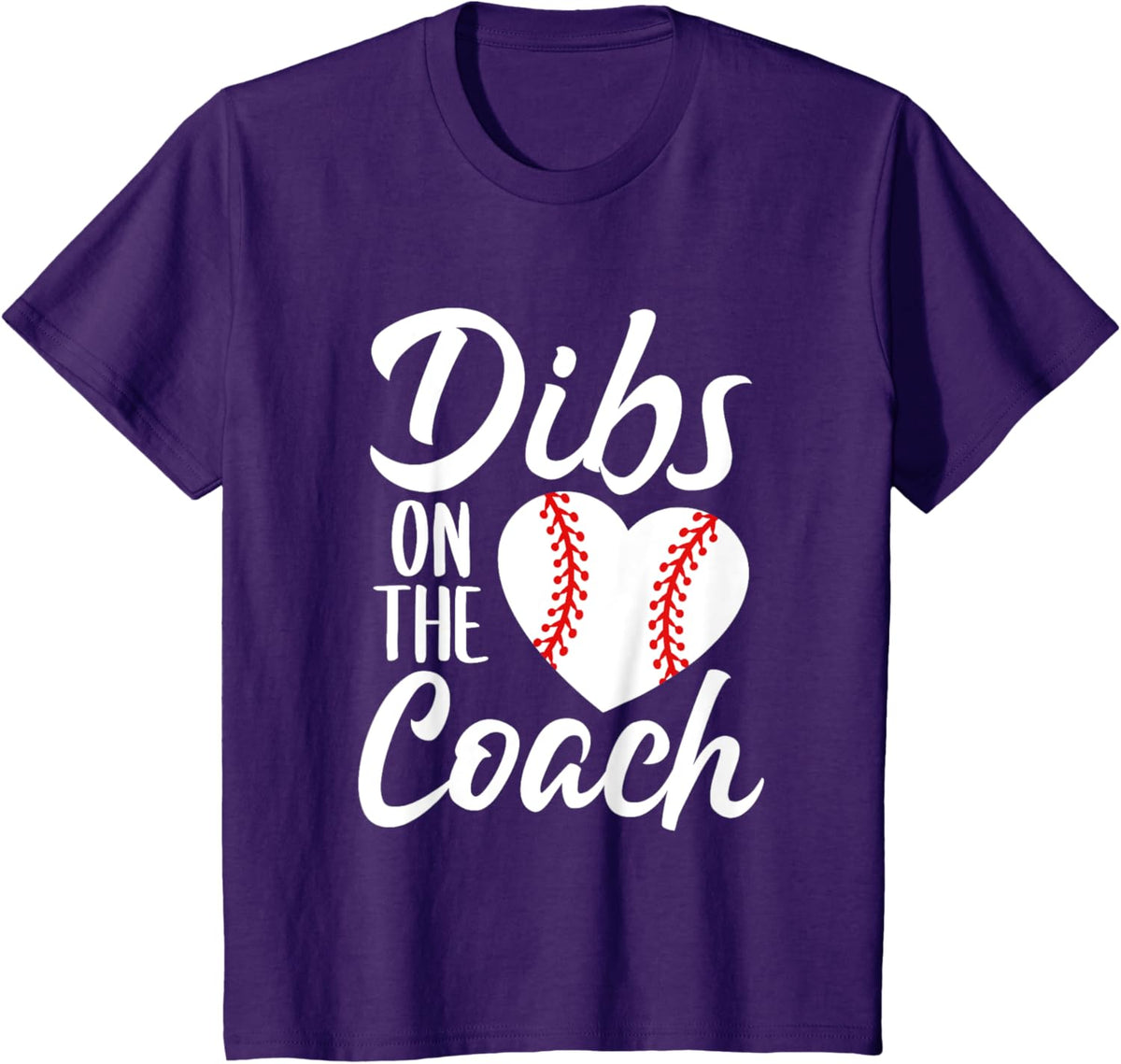 Dibs On The Coach Funny Baseball Heart Cute Mother's Day