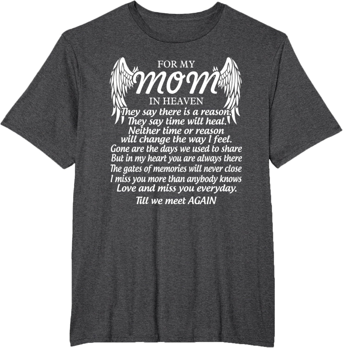For My Mom In Heaven Love My Mom So Much Missing Mother Day